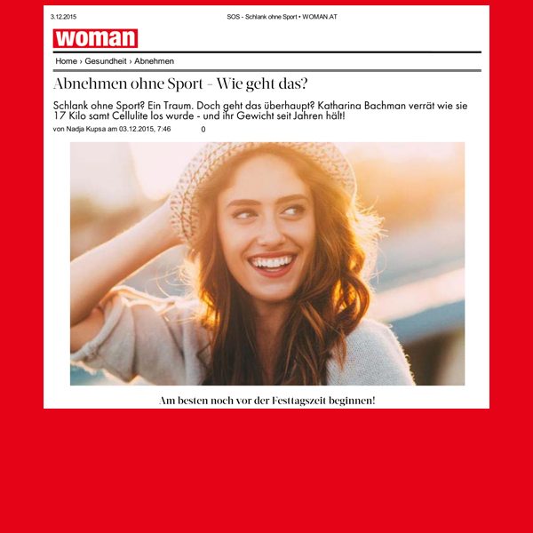 Zeitschrift WOMAN<br />Interview mit Katharina Bachman